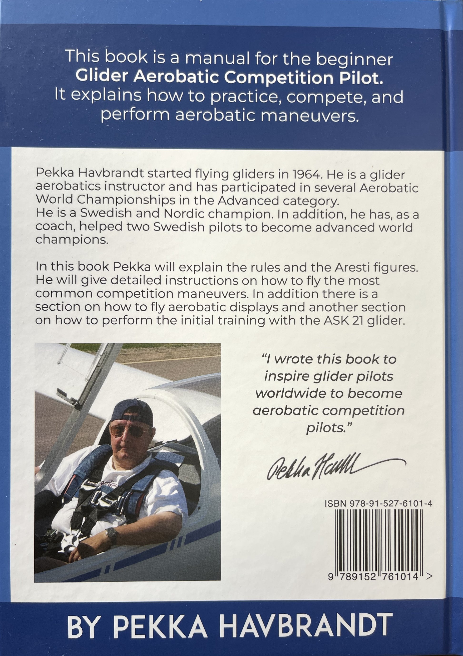 Book cover of 'Manual for the Beginner Glider Aerobatic Competition Pilot' by Pekka Havbrandt, featuring a photo of the author in a glider.